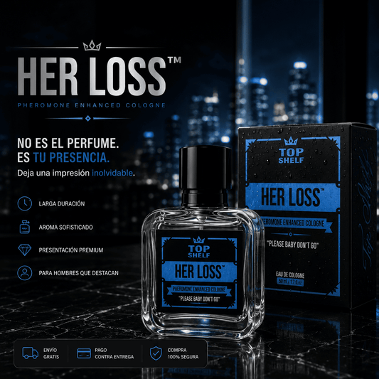 Her Loss 🔥